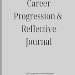 Career Progression & Reflective Journal